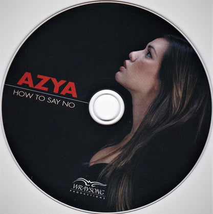Azya   -  How To Say No -  Digital Download